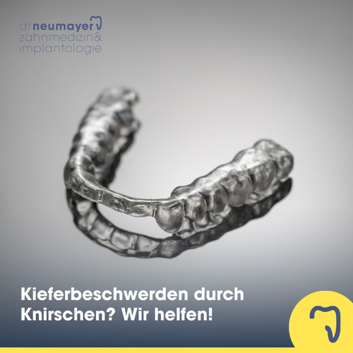 Kieferbeschwerden durch Knirschen? Wir helfen!
