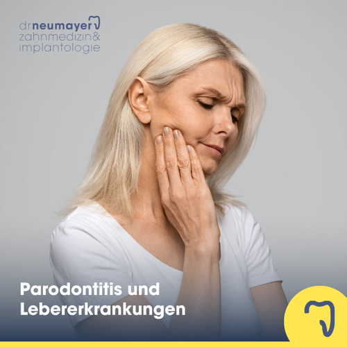 Parodontitis und Lebererkrankungen – Hr. Dr. Neumayer in Mannheim