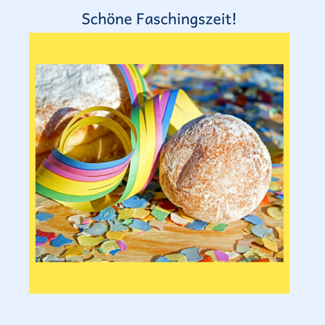 Faschingszeit