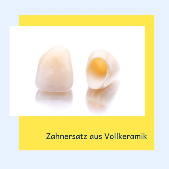 Zahnersatz aus Vollkeramik