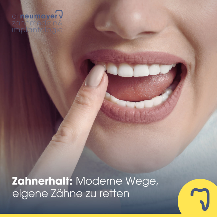 Zahnerhalt statt Zahnersatz - Dr. Neumayer Mannheim